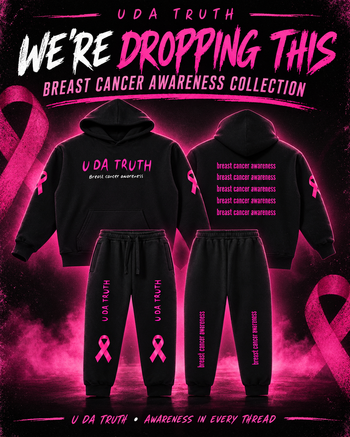 U Da Truth Breast Cancer Awareness Collection — black hoodie and pants with pink ribbon graphics